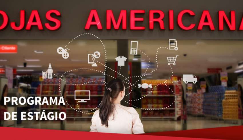 Lojas Americanas prorroga inscrições para o Programa de Estágio em Loja 2020