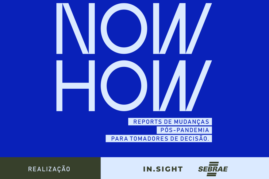 Estudo “Now How” apresenta tendências para o futuro da indústria, mercado, varejo, saúde e agro