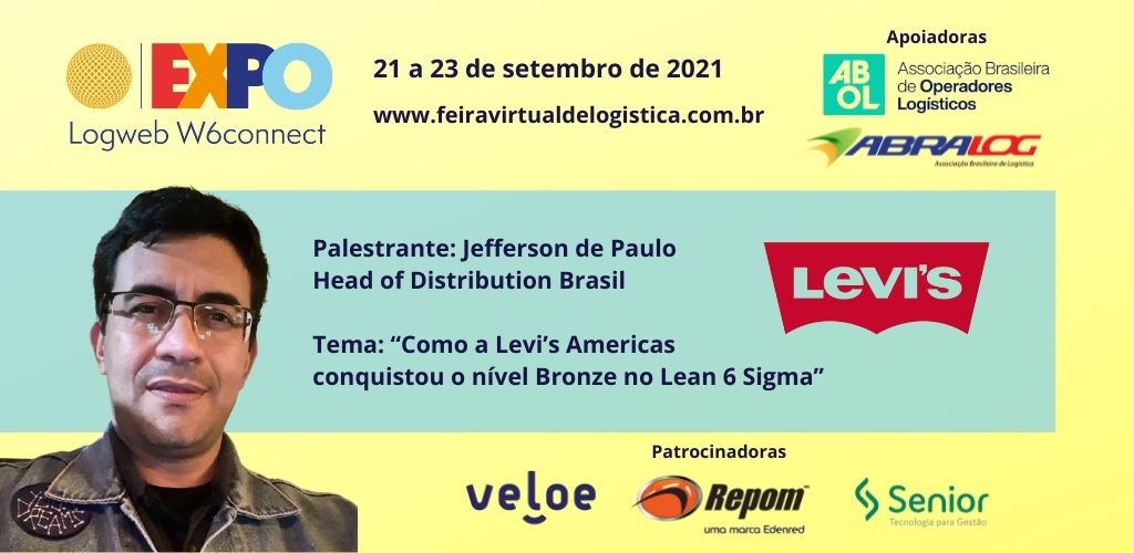 Jefferson de Paulo falará sobre a aplicação do Lean 6 Sigma na Levi’s em palestra na Expo Logweb W6connect