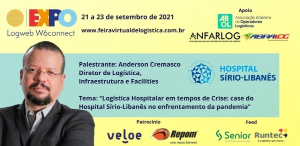 Como o Hospital Sírio-Libanês enfrentou a pandemia é tema de palestra de Anderson Cremasco na Expo Logweb W6connect