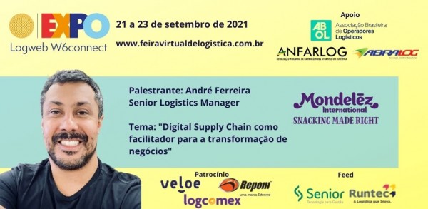 Digital Supply Chain é tema da palestra de André Ferreira, da Mondelēz, na Expo Logweb W6connect