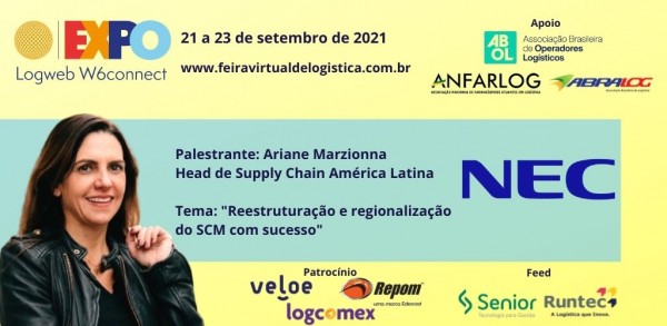 Ariane Marzionna falará sobre reestruturação do Supply Chain na NEC em palestra na Expo Logweb W6connect