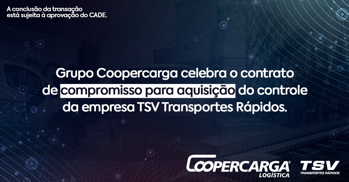 Grupo Coopercarga firma contrato de compromisso para aquisição da TSV Transportes Rápidos