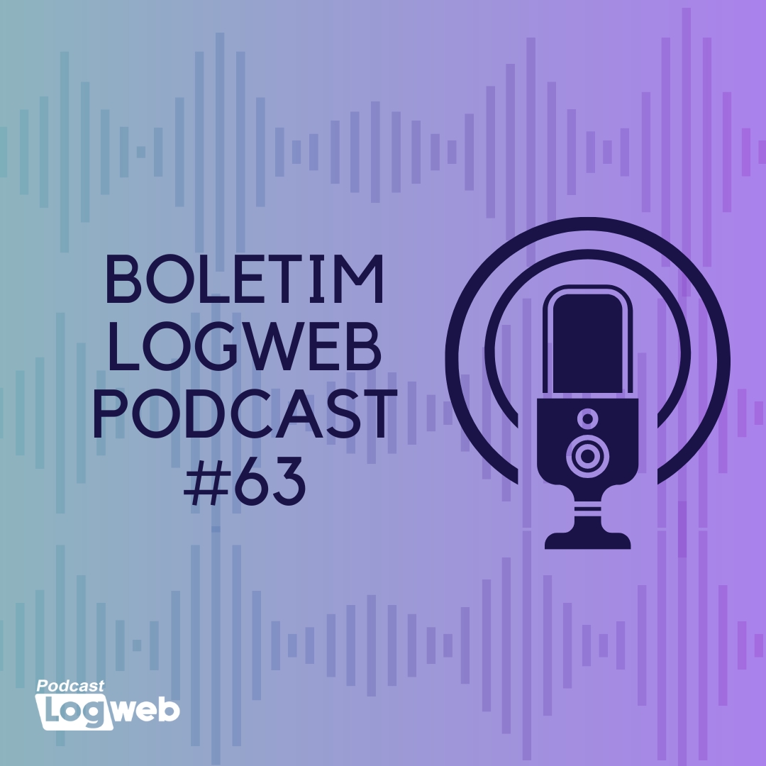 Ouça agora o Boletim Logweb Podcast #63, com as principais notícias mais recentes