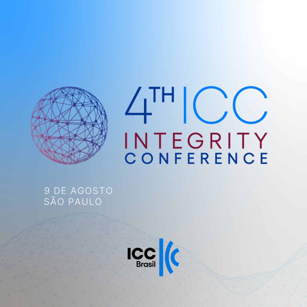 ICC Brasil promove a quarta edição do Integrity Conference