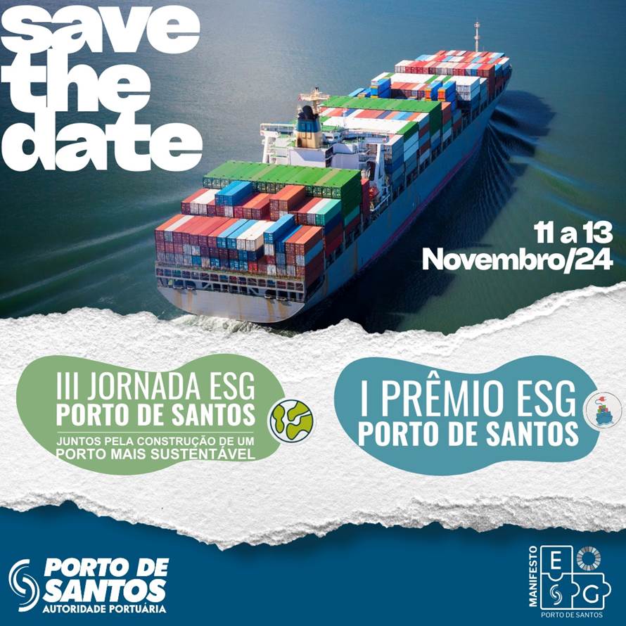 Autoridade Portuária de Santos anuncia Prêmio Excelência em ESG e III Jornada ESG